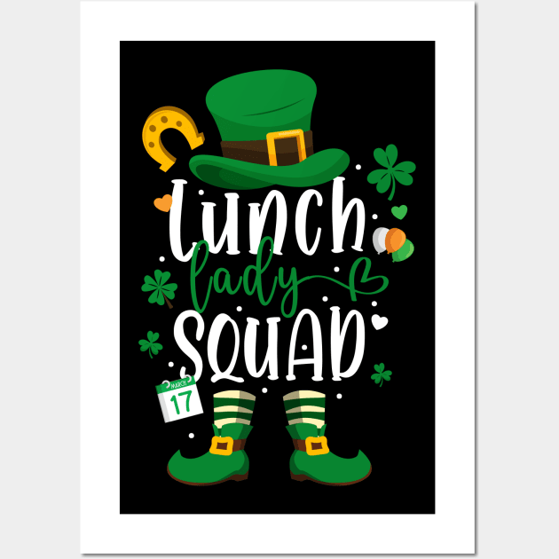 Lunch Lady Squad Happy St Patrick's Day Leprechaun Gifts Wall Art by dounjdesigner